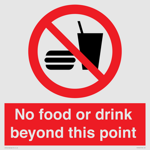 No food or drink beyond this point